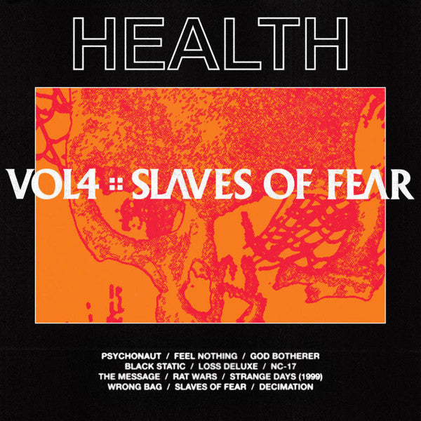 Health – VOL. 4 :: Slaves of Fear 🇺🇸