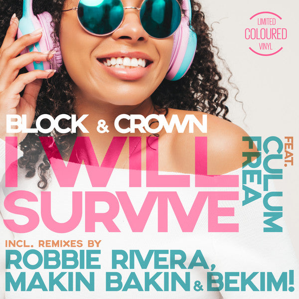 Block & Crown Feat Culum Frea – I Will Survive 🇺🇸
