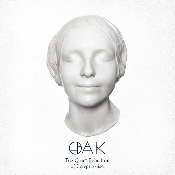 Oak – Quiet Rebellion of Compromise (White Vinyl) (I) 🇺🇸