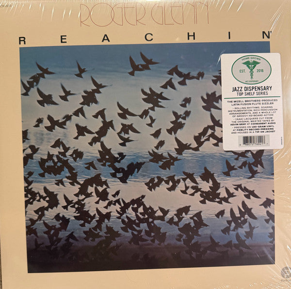 Roger Glenn – Reachin (Jazz Dispensary Top Shelf Series) (180G) 🇺🇸