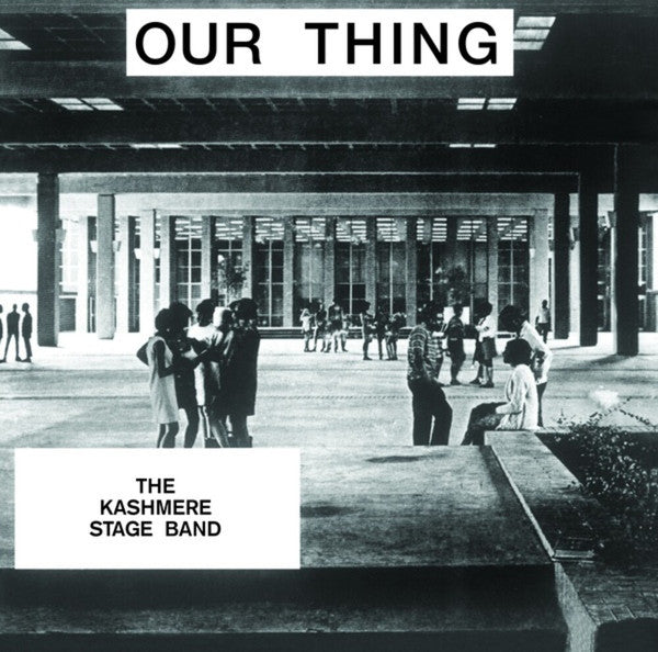 Kashmere Stage Band – Our Thing 🇺🇸