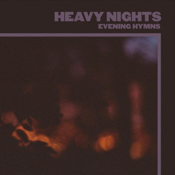 Evening Hymns – Heavy Nights 🇺🇸