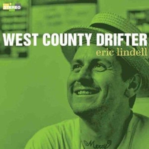 Eric Lindell – West County Drifter 🇺🇸
