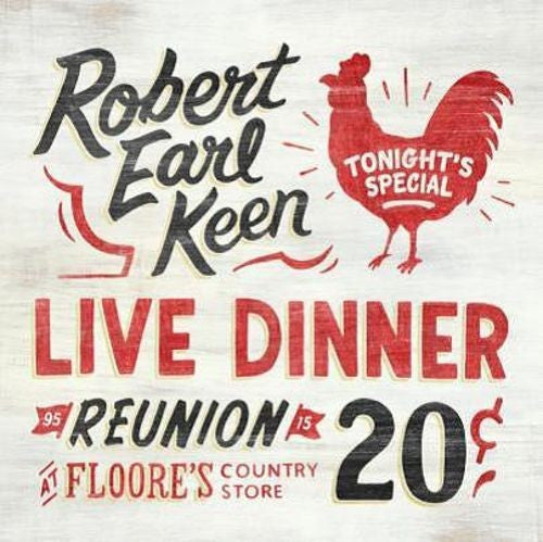 Robert Earl Keen – Live Dinner Reunion 🇺🇸