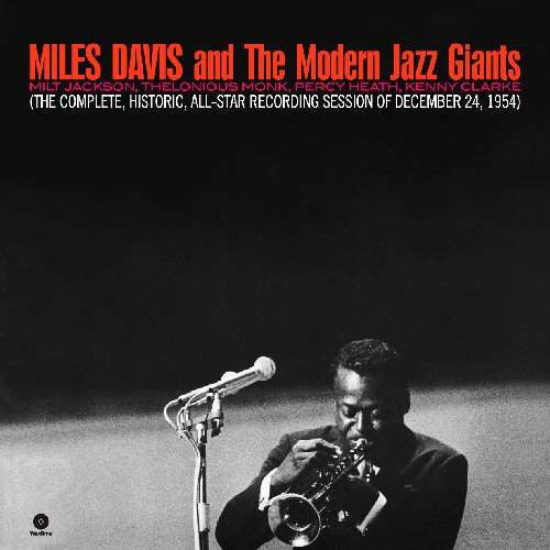 Miles; Modern Jazz Giants Davis – Complete Historic All Star Reconding Dec 24 1954 🇺🇸