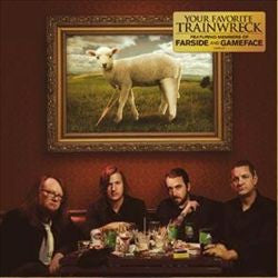 Your Favorite Trainwreck – Your Favorite Trainwreck 🇺🇸