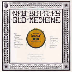 Medicine Head – New Bottles Old Medicine 🇺🇸