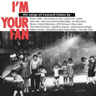 Various Artists – I'm Your Fan: Songs of Leonard Cohen (180G) 🇺🇸