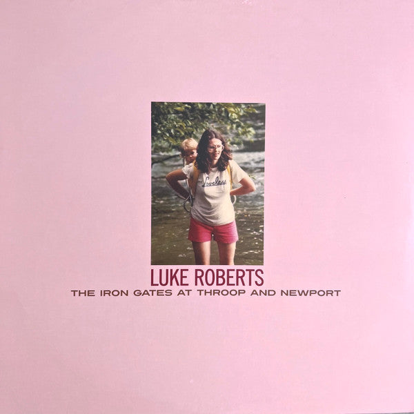 Luke Roberts – Iron Gates at Throop & Newport 🇺🇸