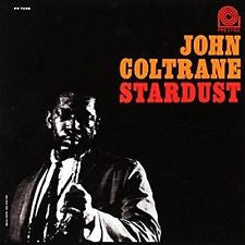 John Coltrane – Stardust 🇺🇸