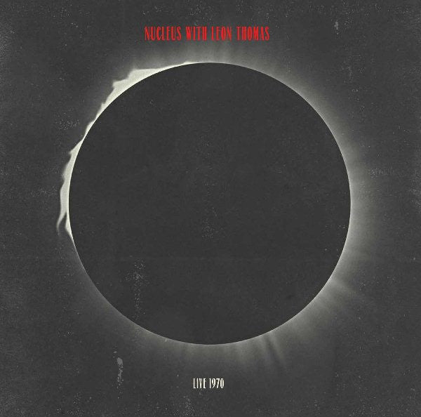 Leon Nucleus / Thomas – Live 1970 🇺🇸
