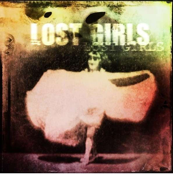 Lost Girls – Lost Girls 🇺🇸