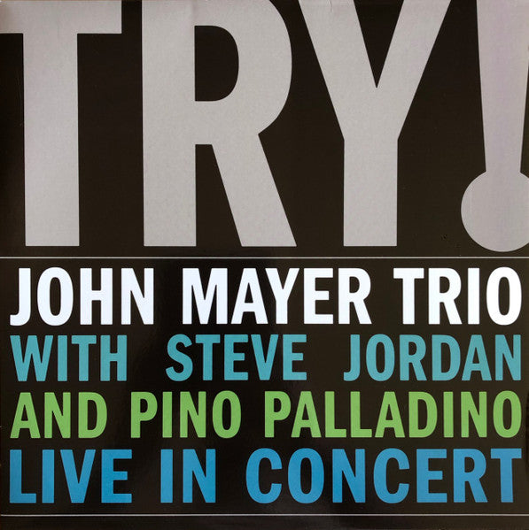 John Mayer – Try: Live in Concert 🇺🇸