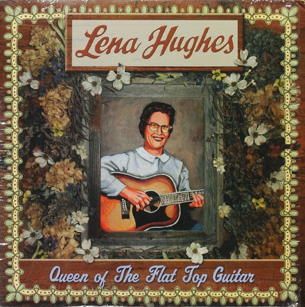 Lena Hughes – Queen of the Flat Top Guitar 🇺🇸