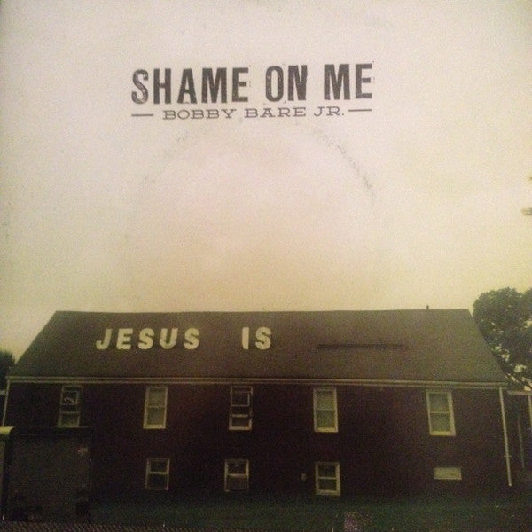 Bobby Bare Jr – Shame on Me 🇺🇸