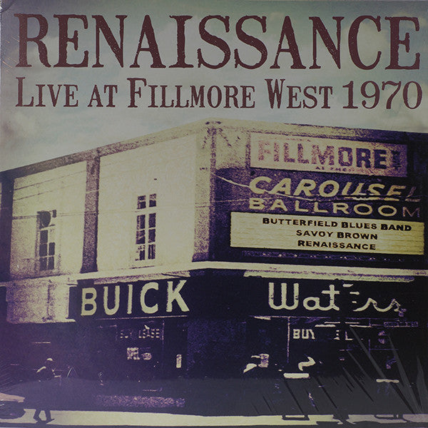 Renaissance – Live at Fillmore West, 1970 🇺🇸
