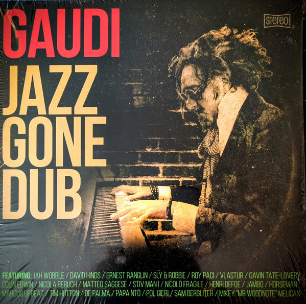 Gaudi – Jazz Gone Dub 🇺🇸