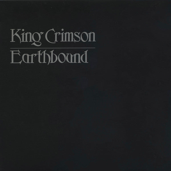 King Crimson – Earthbound (200G/50TH Anniversary) 🇺🇸