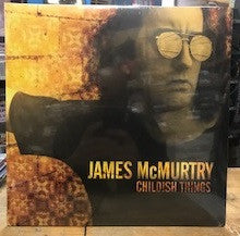 James McMurtry – Childish Things 🇺🇸