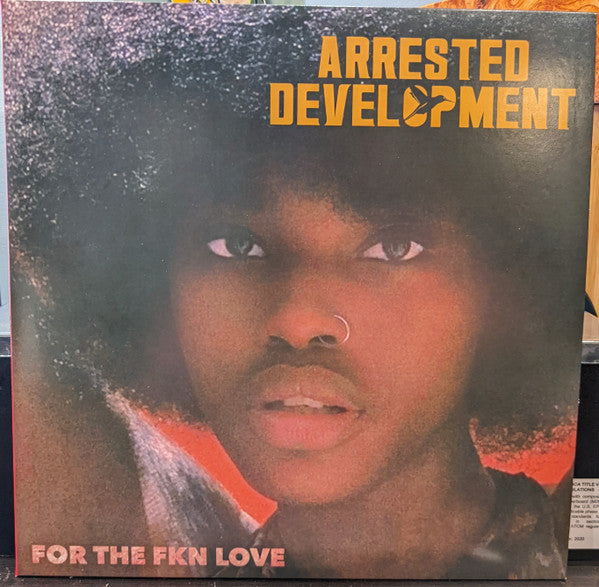 Arrested Development – For the Fkn Love 🇺🇸