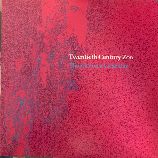 Twentieth Century Zoo – Thunder on a Clear Day (Pink W/ Sky Blue Splatter Vinyl) (I) 🇺🇸