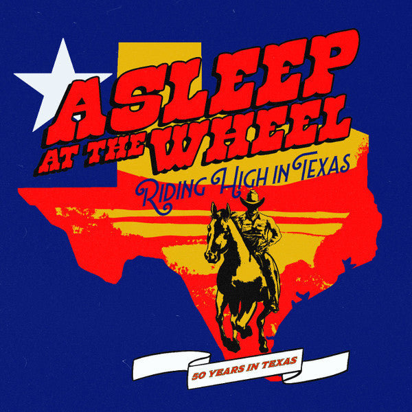 Asleep at the Wheel – Riding High in Texas 🇺🇸