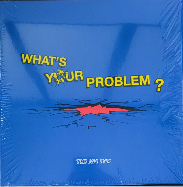 Side Eyes – What's Your Problem 🇺🇸