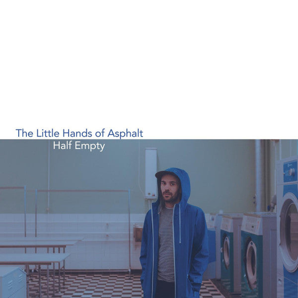 Little Hands of Aspahlt – Half Empty (DL Card) 🇺🇸