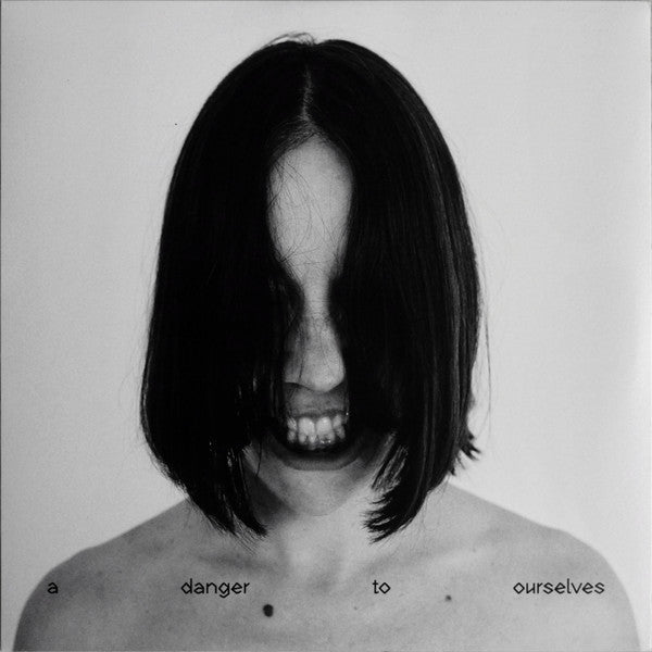 Lucrecia Dalt – Danger to Ourselves 🇺🇸