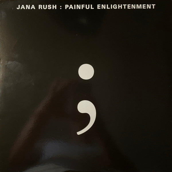 Jana Rush – Painful Enlightenment (2Lp) 🇺🇸