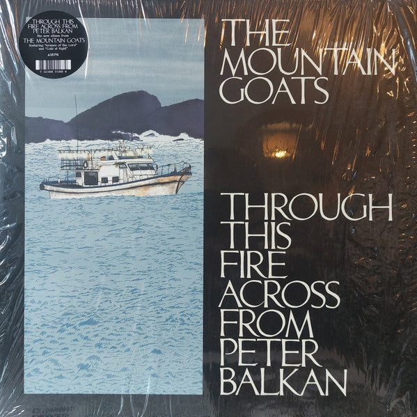 Mountain Goats – Through This Fire Across from Peter Balkan (2LP) 🇺🇸