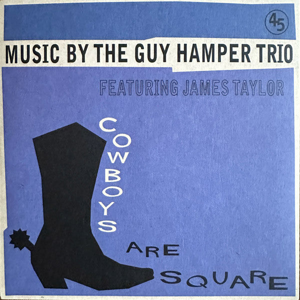 Guy Trio with James Taylor Hamper – Cowboys Are Square/It's so Hard to Be Happy 🇺🇸