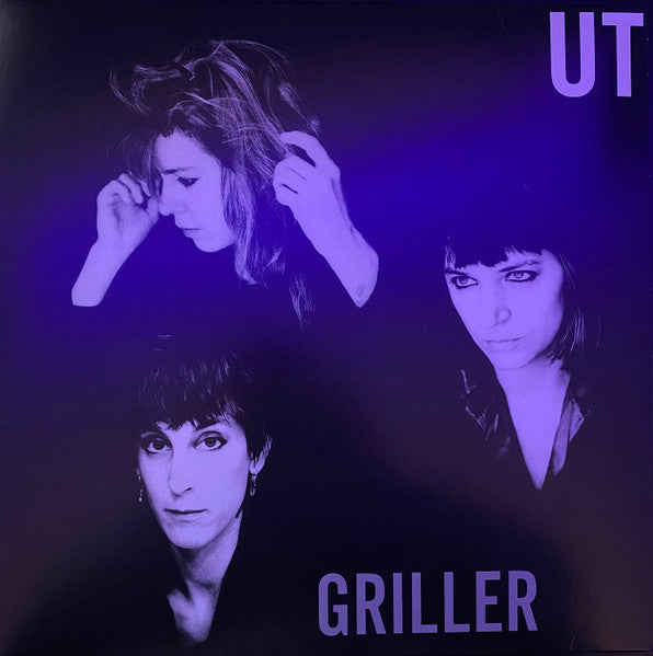Ut – Griller (LP/7INCH) 🇺🇸
