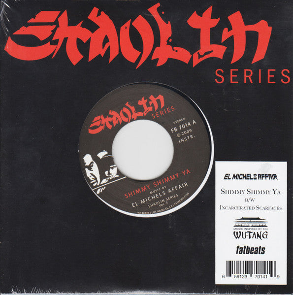 El Michels Affair – Shimmy Shimmy Ya B/W Incarcerated Scarfaces 🇺🇸