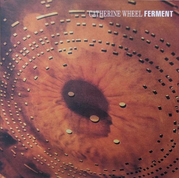 Catherine Wheel – Ferment (LP/12INCH) 🇺🇸