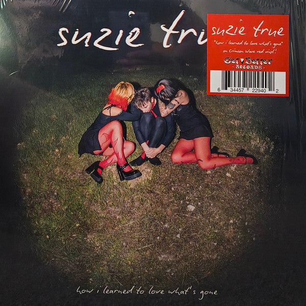 Suzie True – How I Learned to Love What's Gone (Red Cloud Vinyl) (I) 🇺🇸