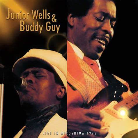 Junior; Buddy Guy Wells – Live in Hiroshima 1975 (Red Vinyl/2LP) 🇺🇸