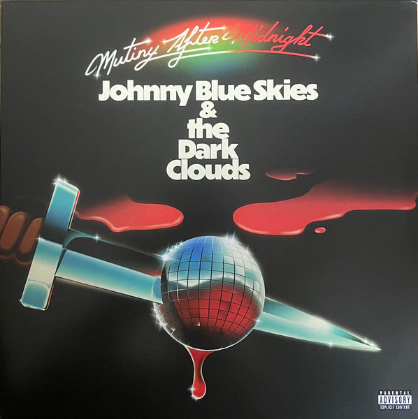 Johnny Blue & the Dark C Skies – Mutiny After Midnight (X) (White Vinyl) 🇺🇸