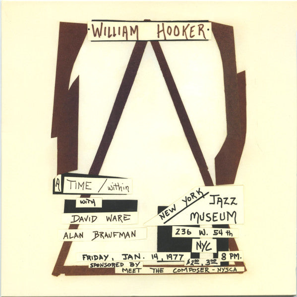 William Hooker – Time / Within: Live at the New York Jazz Museum, January 14, 1977 🇺🇸