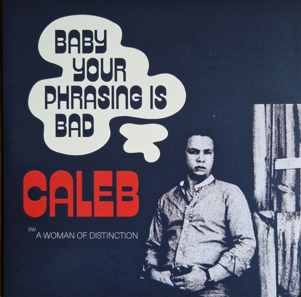 Caleb – Baby Your Phrasing Is Bad 🇺🇸