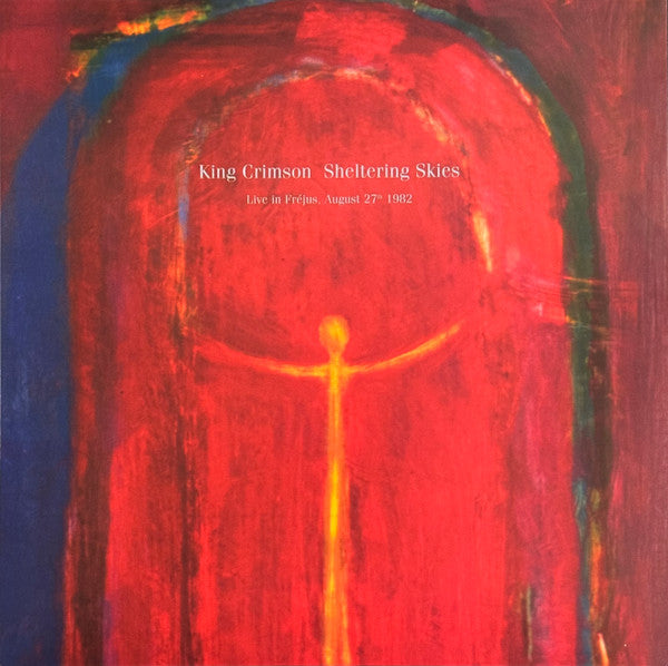 King Crimson – Sheltering Skies - Frejus, 1982 (2LP/200G) 🇺🇸