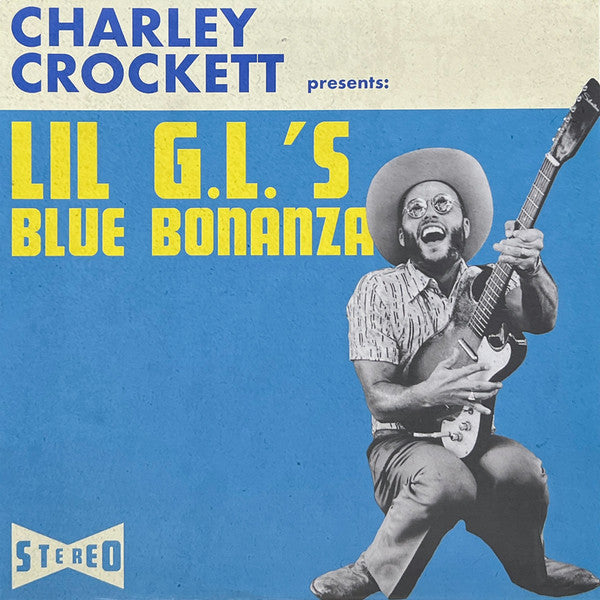 Charley Crockett – Lil G.l.'s Blue Bonanza 🇺🇸