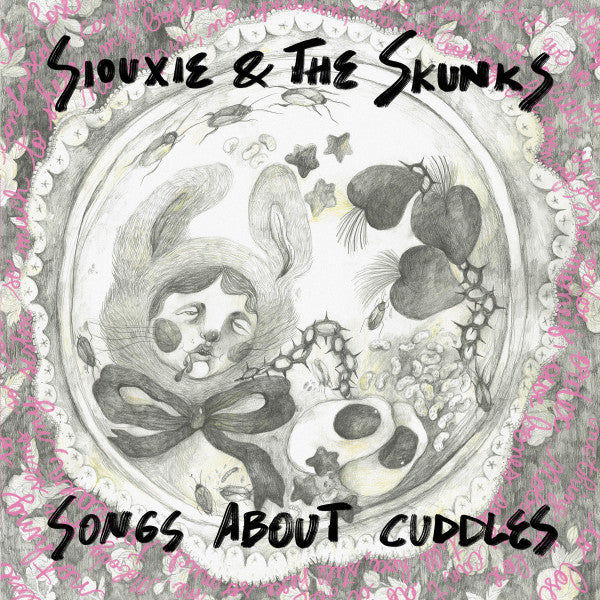 Siouxie & the Skunks – Songs About Cuddles 🇺🇸