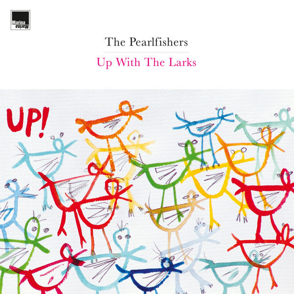 Pearlfishers – Up with the Larks 🇺🇸