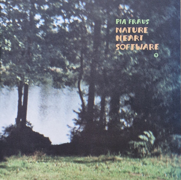 Pia Fraus – Nature Heart Software (20TH Anniversary) 🇺🇸