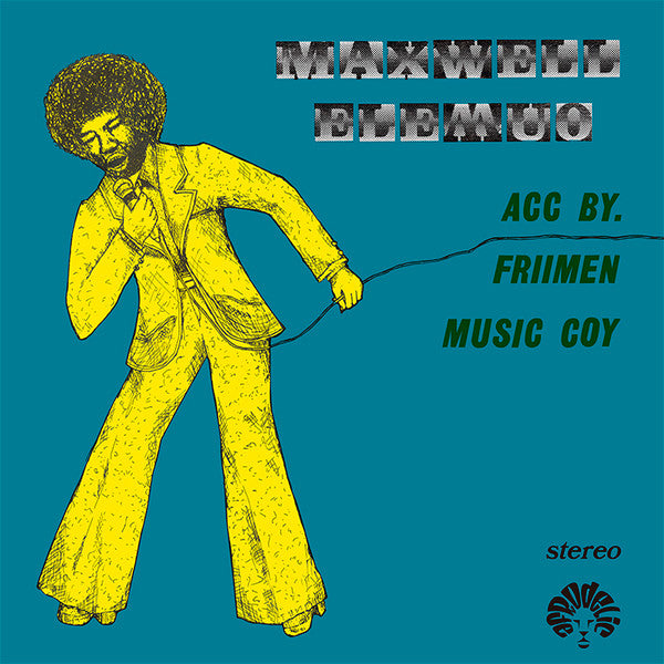 Maxwell & Friimen Musik Company Elemuo – Maxwell Elemuo Acc. by Friimen Music Coy 🇺🇸