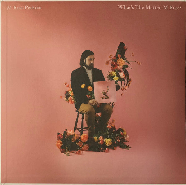 M Ross Perkins – What's the Matter, M Ross (Bouquet Blast Vinyl) 🇺🇸