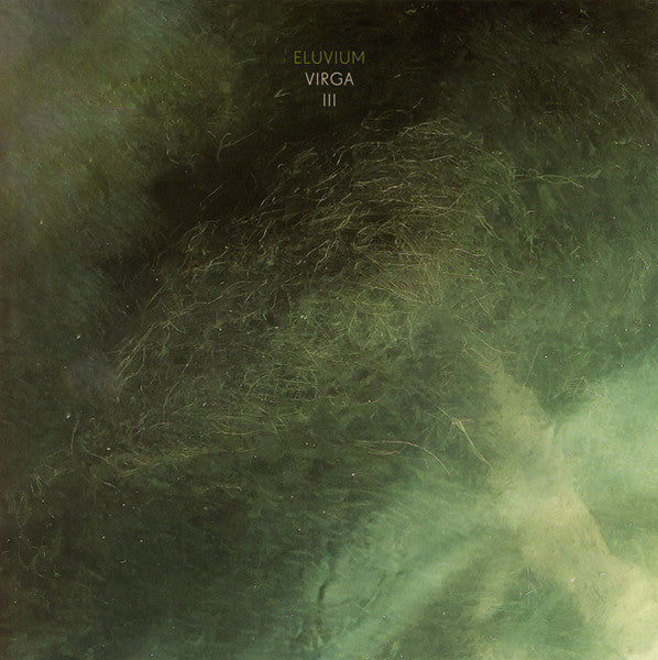 Eluvium – Virga Iii (Crystal Clear Vinyl) 🇺🇸