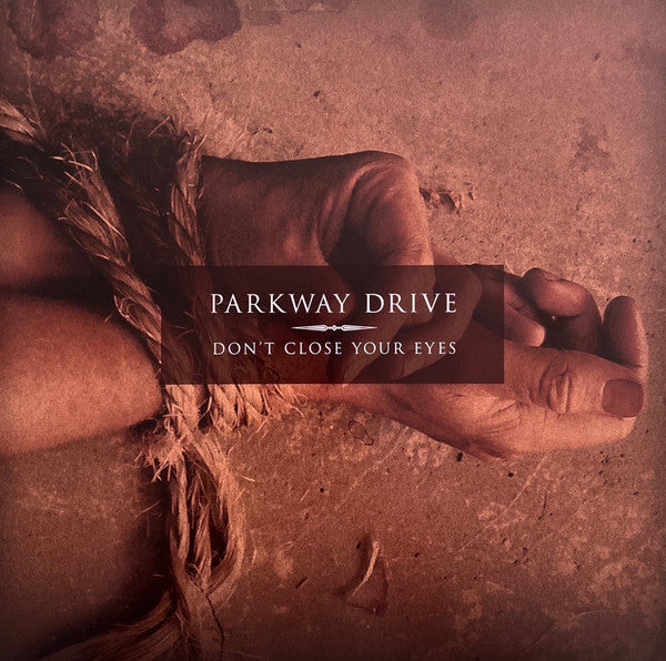 Parkway Drive – Don't Close Your Eyes (Secialty Clear Vinyl) 🇺🇸