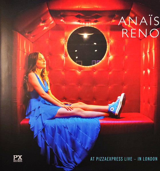 Anais Reno – At Pizzaexpress Live - in London 🇺🇸